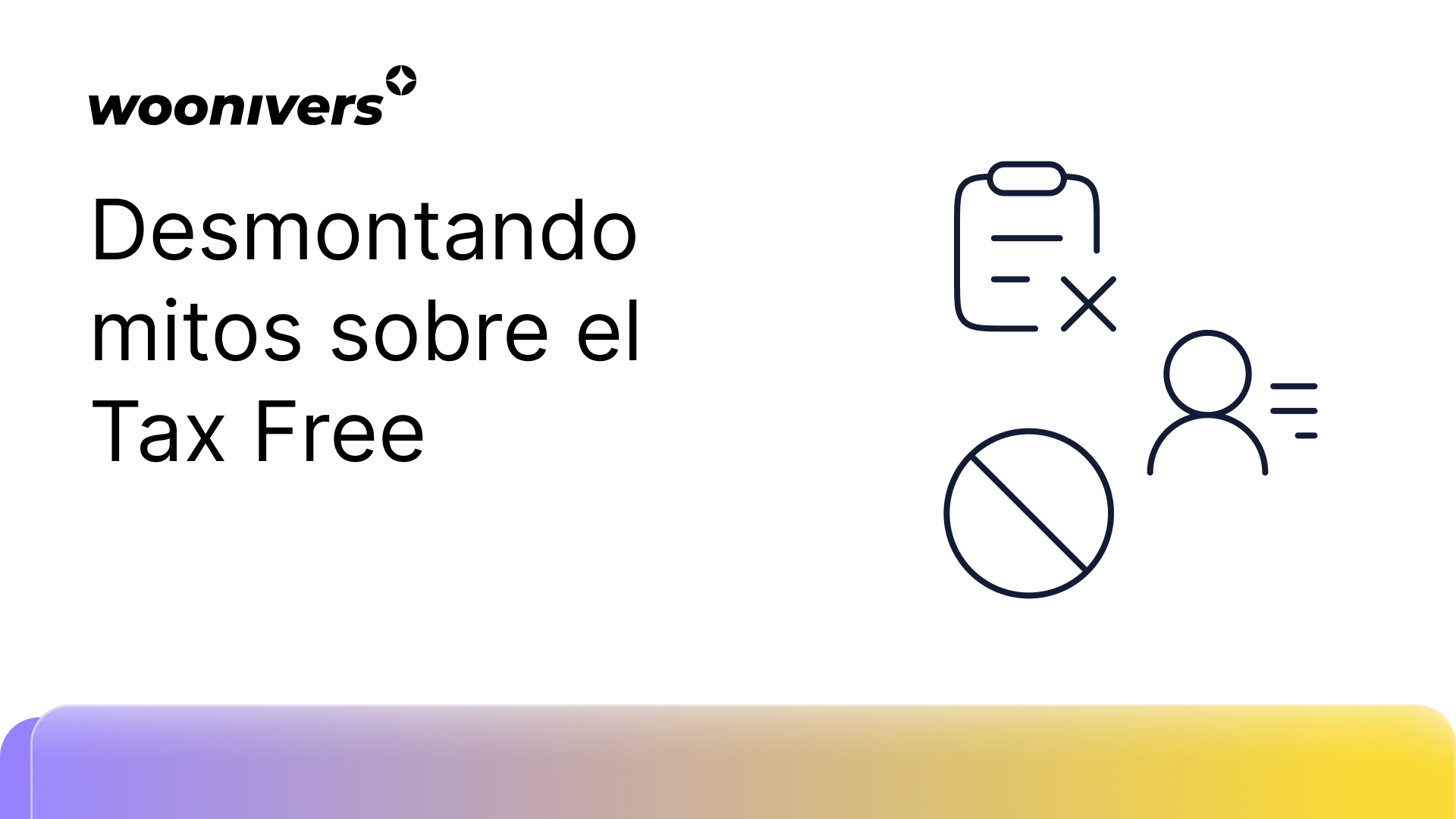 Desmontando los mitos del Tax Free