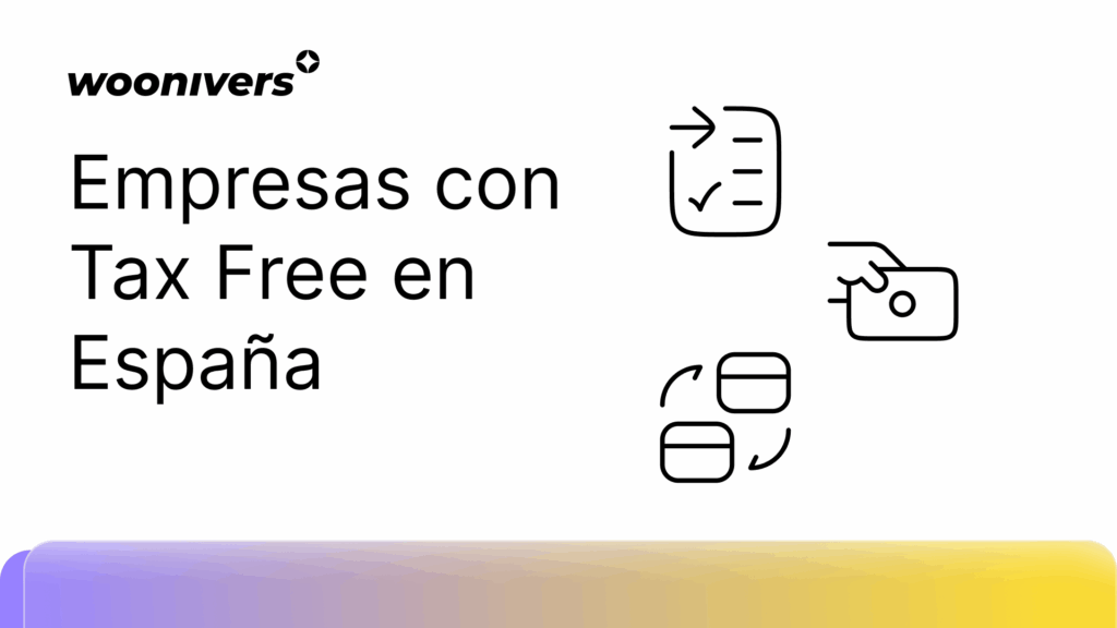 Empresas con Tax Free en España